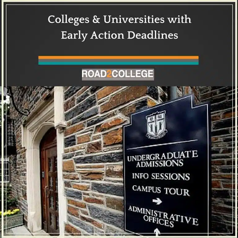 Colleges & Universities with Early Action Deadlines
