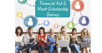 Financial Aid & Merit Scholarship Survey