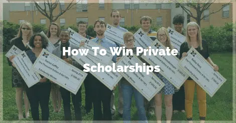 How To Win Private Scholarships