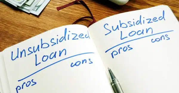 Understanding Subsidized vs. Unsubsidized Loans and Choosing Your Best Option