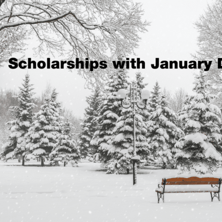 Scholarships with January Deadlines