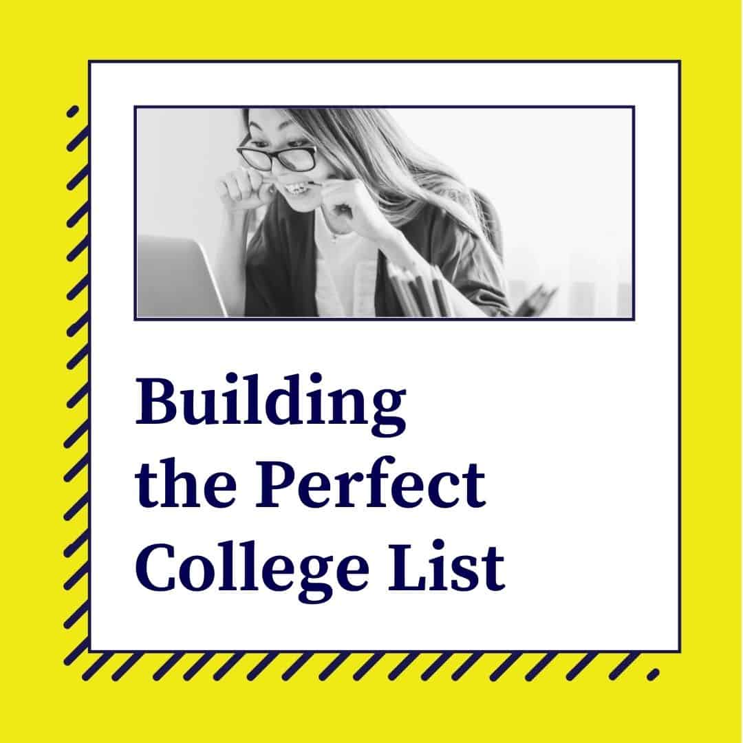 Build the Perfect College List