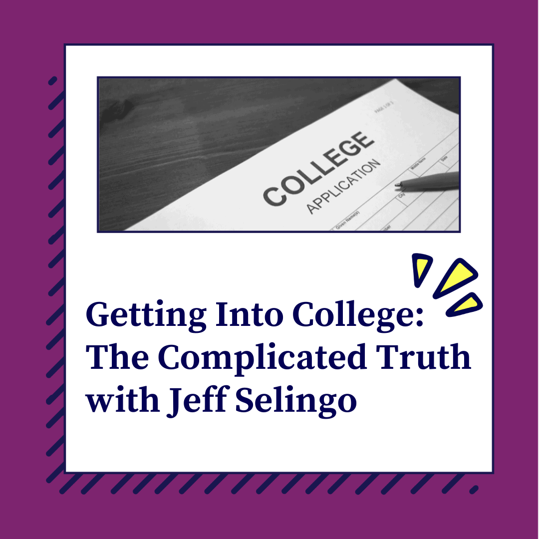 Webinars with Jeff Selingo