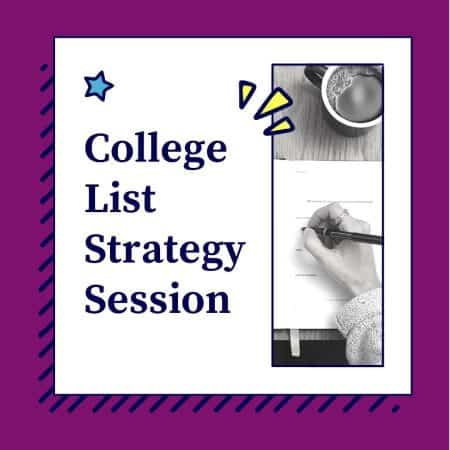 College List Strategy Session