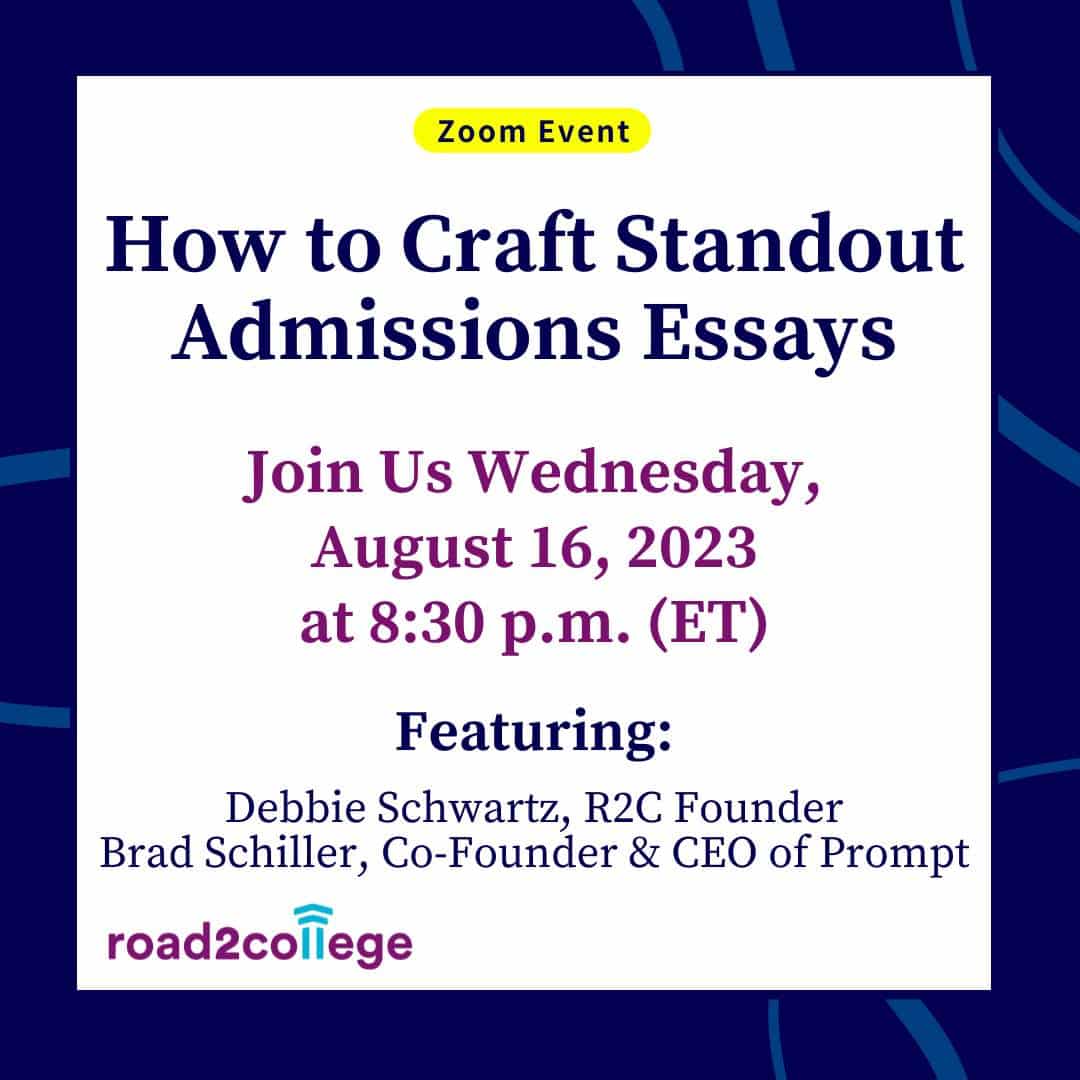 How to Craft Standout Admissions Essays 8-16-23 8:30 pm EST