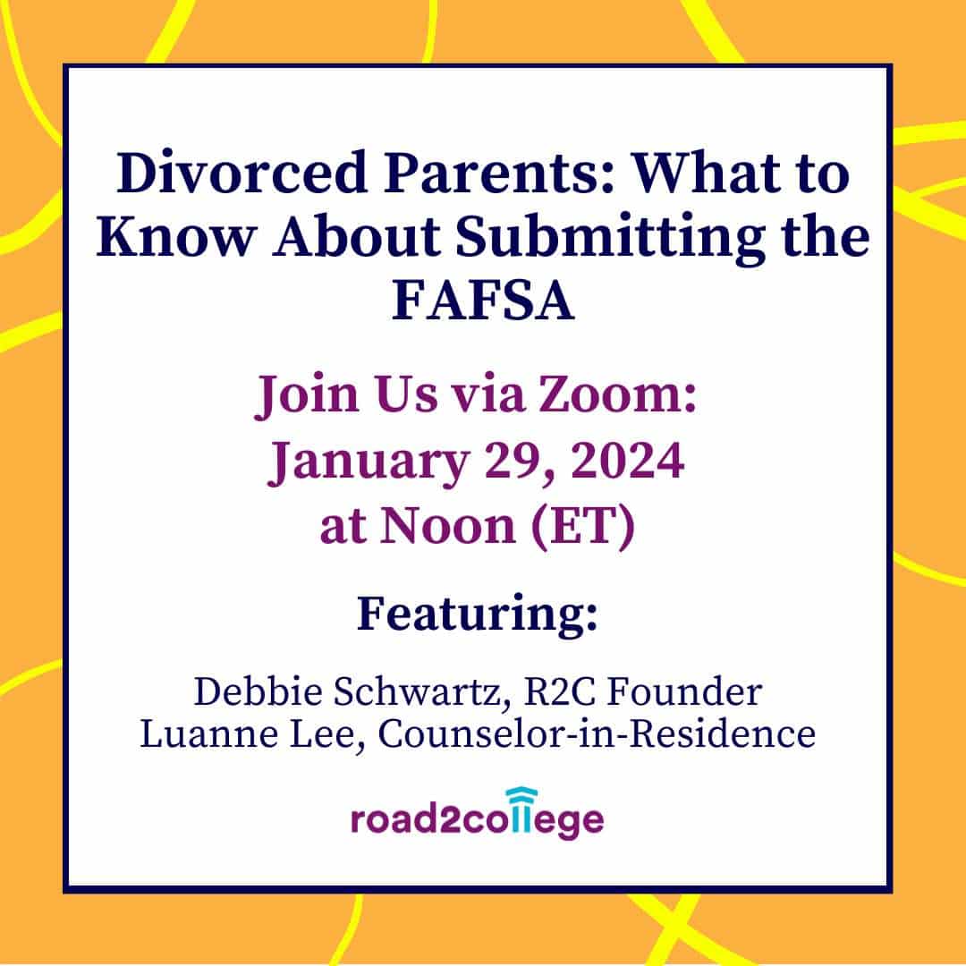 Divorced Parents: What to Know About Submitting the FAFSA 1-29-24 Noon ET