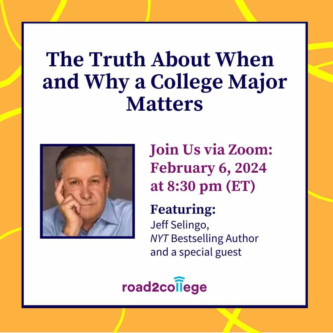 The Truth About When and Why a College Major Matters 2-6-24 8:30 pm ET