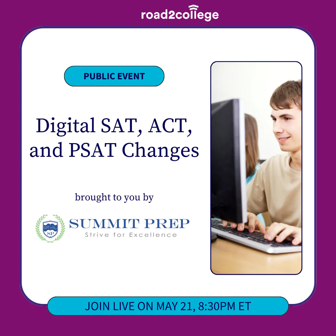 Digital SAT, ACT, and PSAT Changes