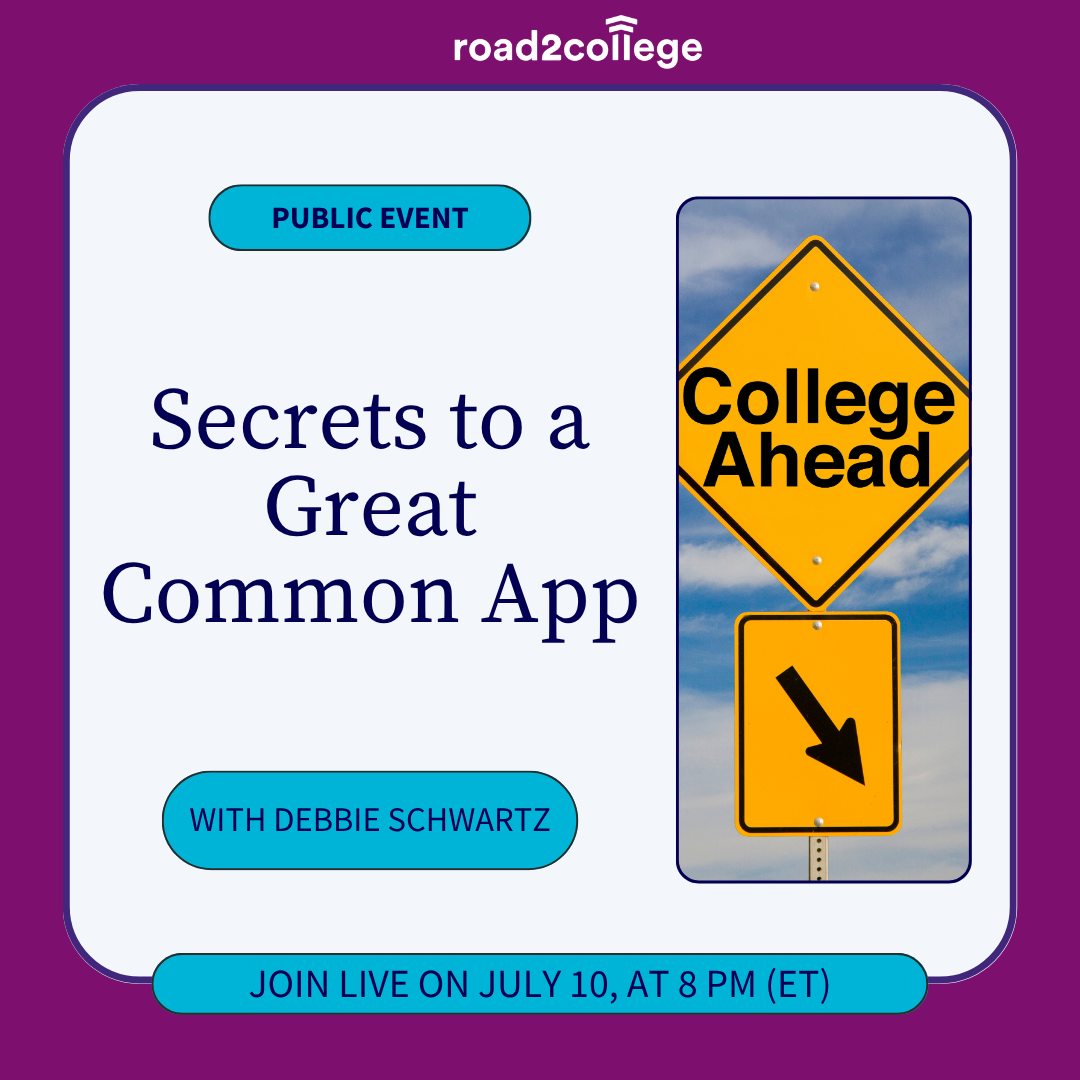 Secrets to a Great Common App (7-10-25)
