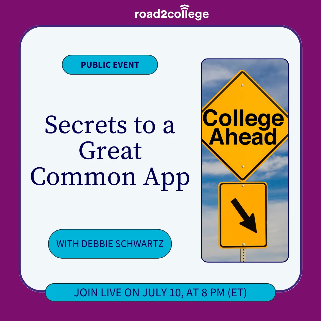 Secrets to a Great Common App (7-10-25)