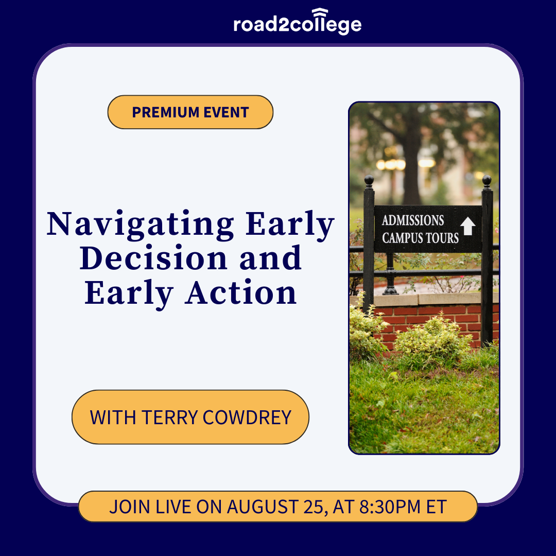 Navigating Early Decision and Early Action